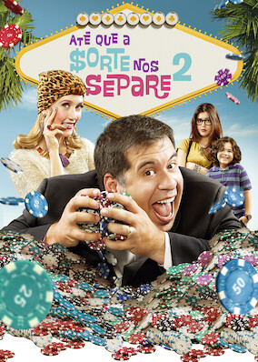 Até que a Sorte nos Separe 2 poster