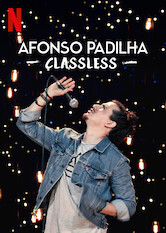 Afonso Padilha: Classless